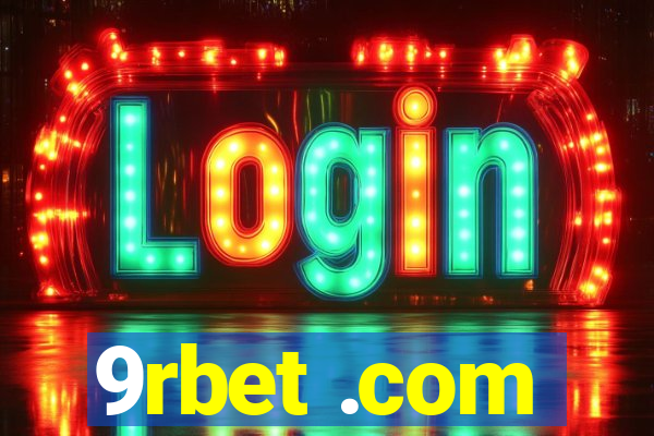9rbet .com